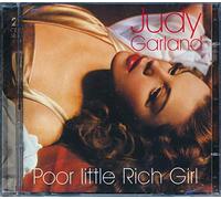 Garland Judy - Poor Little Rich Girl