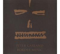 Garland, Peter - Cantares De La Frontera/Three Strange Angels