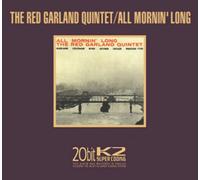 Garland, Red Quintet - All Mornin' Long