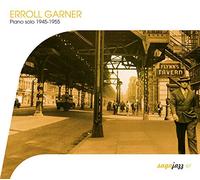 Garner, Errol - Piano Solo 1945-1955