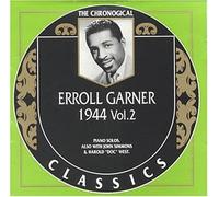 Garner, Erroll - 1944 Vol.2 (Chronological Classics)