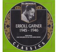 Garner, Erroll - Classics 1945-46 [Import]