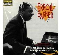 Garner, Erroll - Close-Up In Swing / A New Kind Of Love