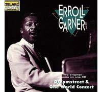 Garner Erroll - Dreamstreet / One World Concert