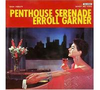 Garner, Erroll - Penthouse Serenade