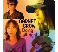 Garnet Crow - Doing All Right [Type B]
