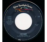 GARNET MIMMS & ENCHANTERS - cry baby / for your precious love 45 rpm single