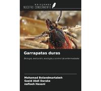 Garrapatas duras: Biología, evolución, ecología y control de enfermedades