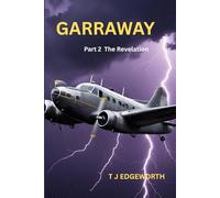 GARRAWAY: Part 2 The Revelation