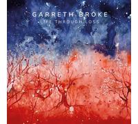 Garreth Broke – Life Through Loss – Vinilo 12" (Importación USA)