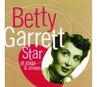 Garrett,Betty - Star of Stage & Screen