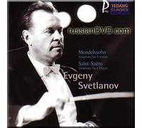 Garri Grodberg - Mendelssohn - Symphony No.4, Saint-Saens - Symphony No.3 - Evgeny Svetlanov (UK Import)
