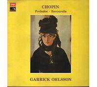 Garrick Ohlsson - Chopin: Complete Preludes / Barcarolle Op. 60