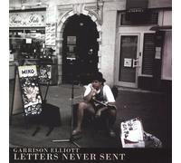 Garrison Elliott - Letters Never Sent