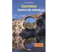 Garrotxa. Camins De Natura