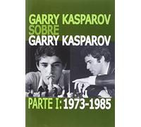 Garry Kasparov Sobre Garry Kasparov: 1