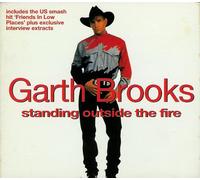 Garth Brooks - Standing Outside the Fire