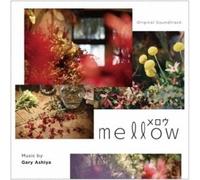 Gary Ashiya - Mellow (Merou) (Original Soundtrack)