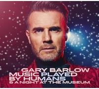 Gary Barlow - Music Played By Humans