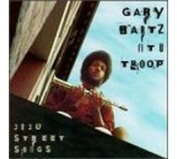 Gary Bartz & Ntu Troop - Juju Street Songs
