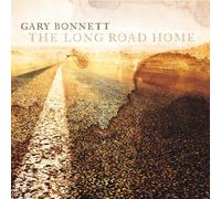 Gary Bonnett - Long Road Home