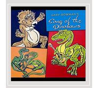 Gary Bowman's Song of the Dinosaurs