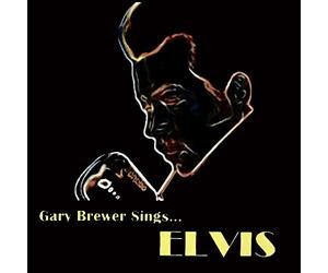 Gary brewer and the kentucky ramblers - Gary brewer sings...elvis