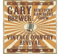 Gary brewer and the kentucky ramblers - Vintage country revival