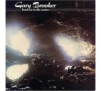 Gary BROOKER - Lead Me To The Water