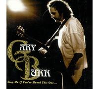 Gary Burr - Stop Me If You've Heard This..