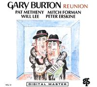 Gary Burton & Friends - Reunion