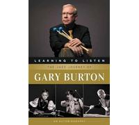Gary Burton Learning to Listen (Tapa blanda) (Importación USA)