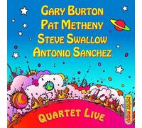 Gary Burton, Pat Metheny, Steve Swallow, Antonio Sanchez - Quartet Live by Gary Burton, Pat Metheny, Steve Swallow, Antonio Sanchez (2009) Audio CD