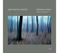Gary Burton Quintet con Pat Metheny – Dreams So Real – Universal Music Group