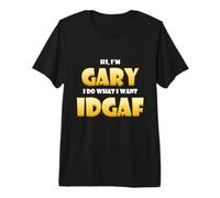 Gary Costume Idgaf Meme Personalized First Name Gary Camiseta Premium