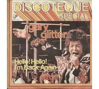 Gary Glitter - Hello! Hello I'm Back Again / I.O.U. [Vinilo de 7 pulgadas - 45 rpm]