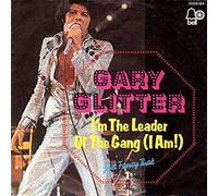 Gary Glitter - I'm The Leader Of The Gang (I Am!) - Bell Records - 2008 184
