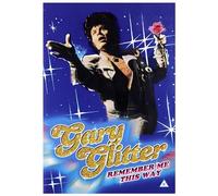 Gary Glitter - Remember Me This Way [DVD]