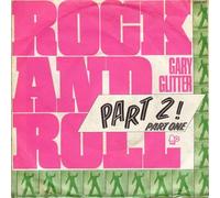 Gary Glitter - Rock And Roll Parts 1 And 2
