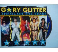 Gary Glitter - Through The Years