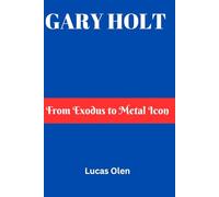Gary Holt: From Exodus to Metal Icon