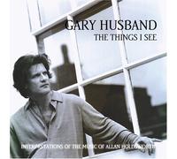 Gary Husband - The Things I See
