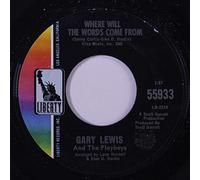 GARY LEWIS AND THE PLAYBOYS 45 RPM Where Will the Words Come From / May the Best Man Win