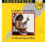 Gary Moore - 13 Rock Hard Hits