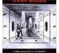 Gary Moore - Corridors of Power [Import]