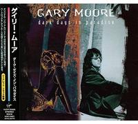 Gary Moore - Dark Days in Paradise+Secret T