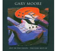 Gary Moore - Out In The Fields - The Very Best Of Gary Moore