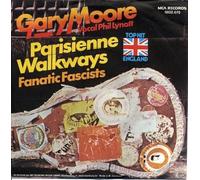 Gary Moore - Parisienne walkways (& Phil Lynott, 1978) / Vinyl single [Vinyl-Single 7'']
