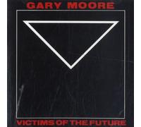Gary Moore - Victims of the Future