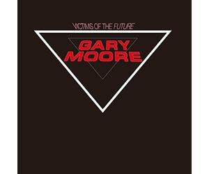 Gary Moore - Victims Of The Future - Ltd